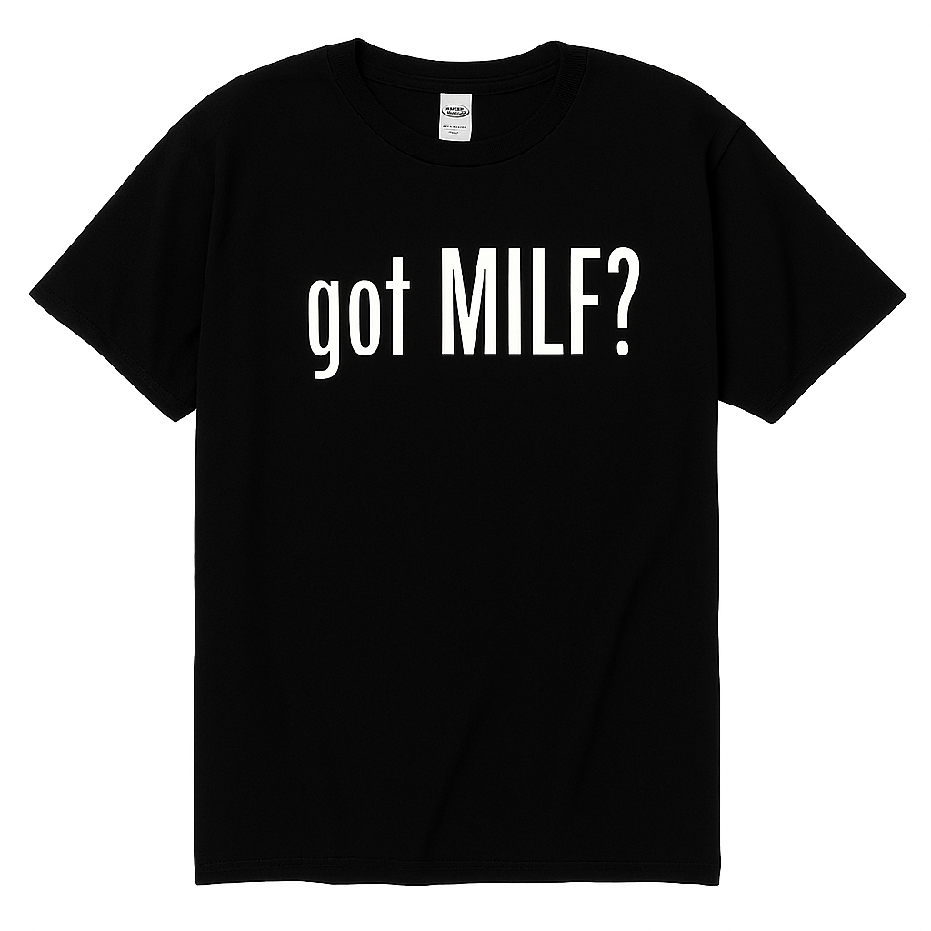 Got MILF? Unisex Black T-Shirt